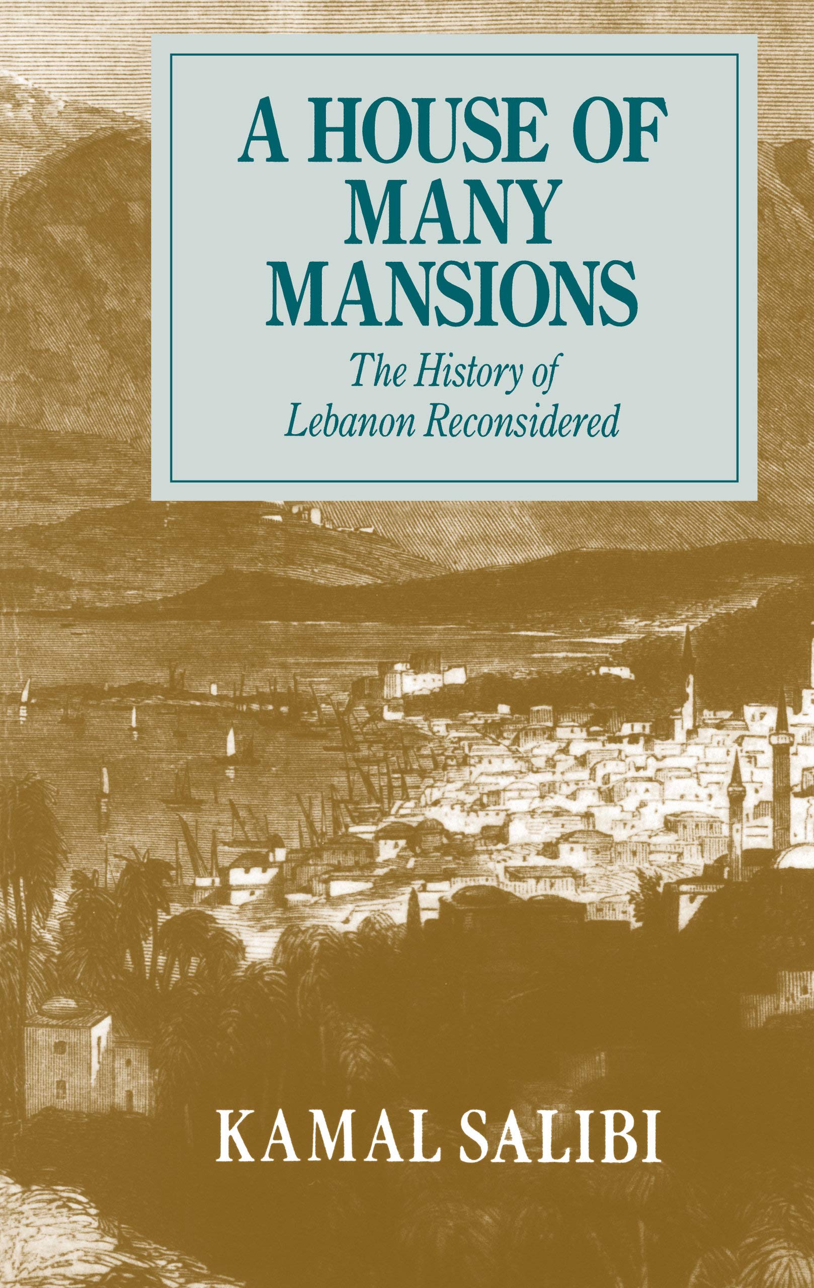House of Many Mansions: History of Lebanon Reconsidered Social Sciences