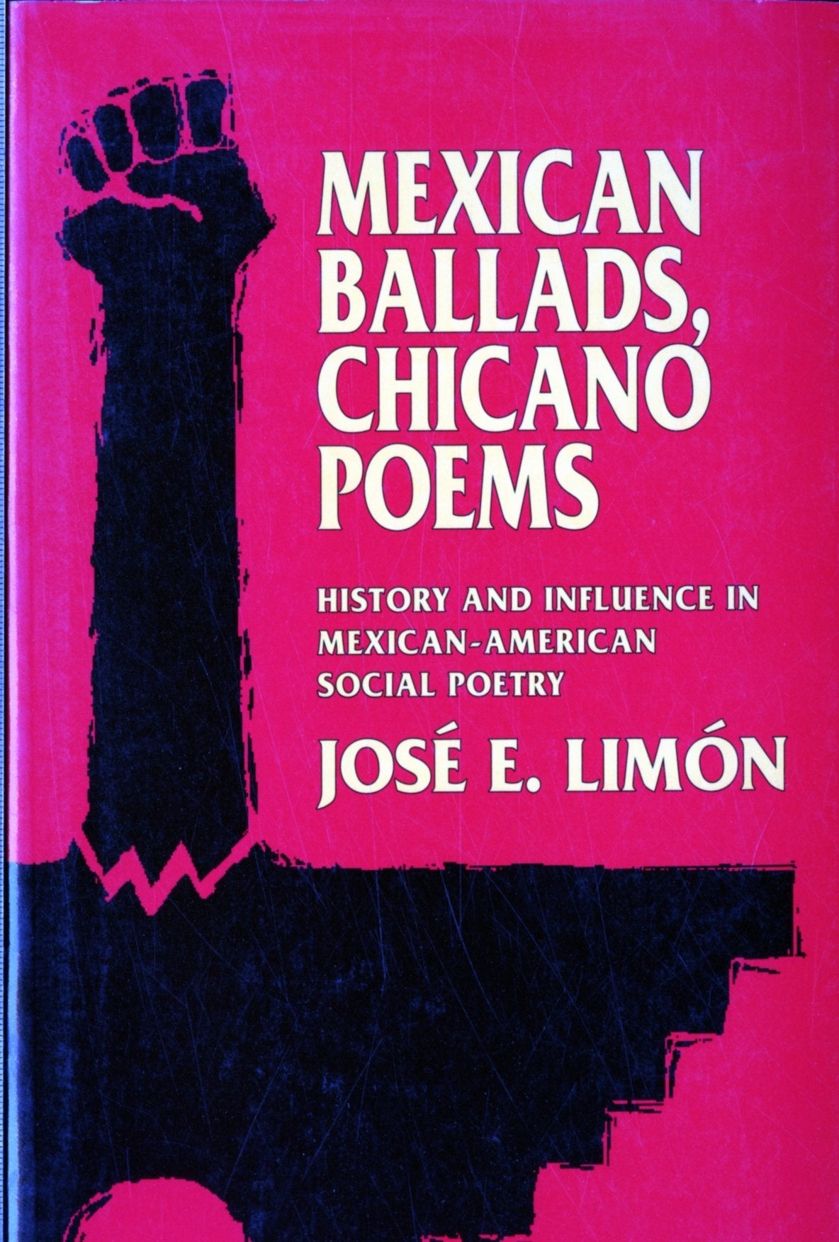 Mexican Ballads, Chicano Poems: History and Influence in Mexican-American Social Poetry (The New Historicism: Studies in Cultural Poetics, 17, Band 17) General education