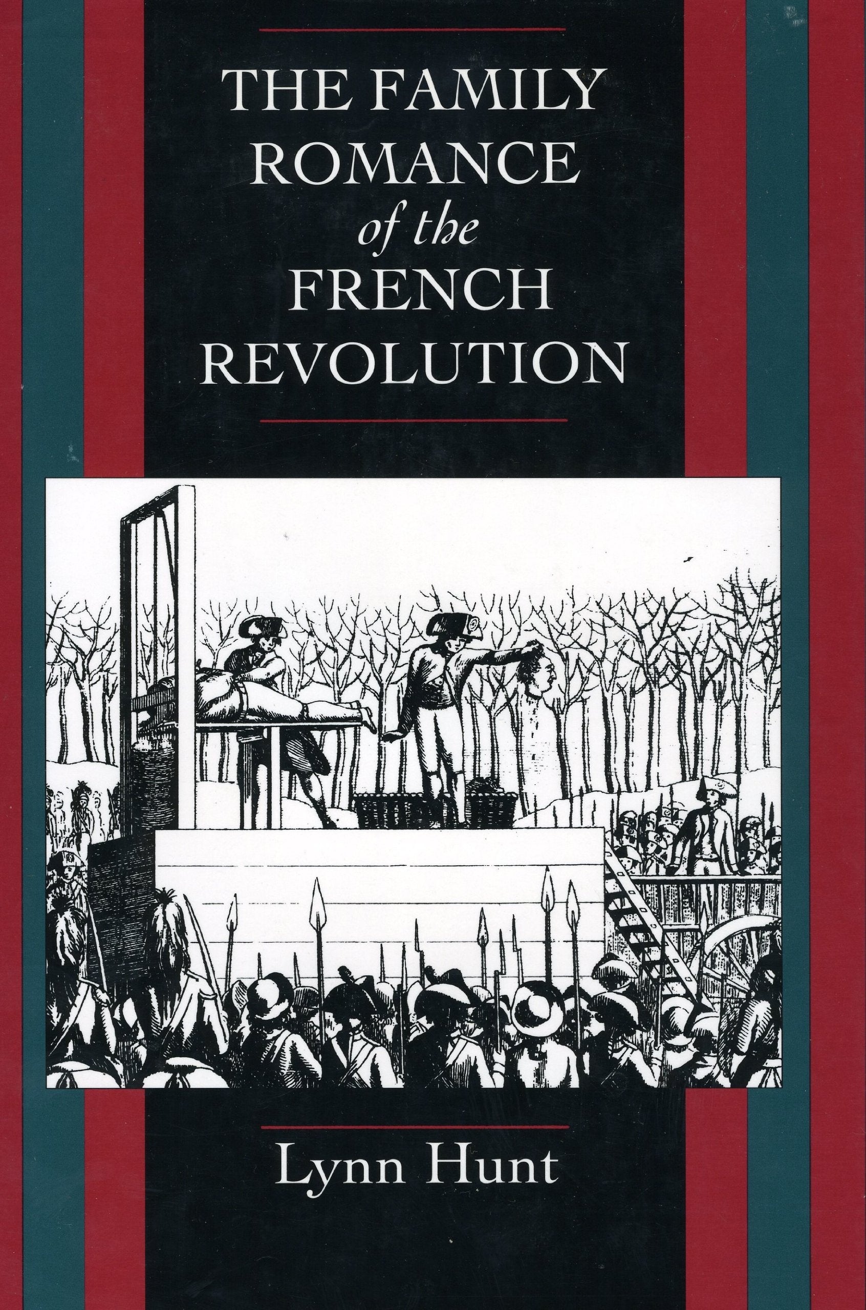Family Romance of the French Revolution book