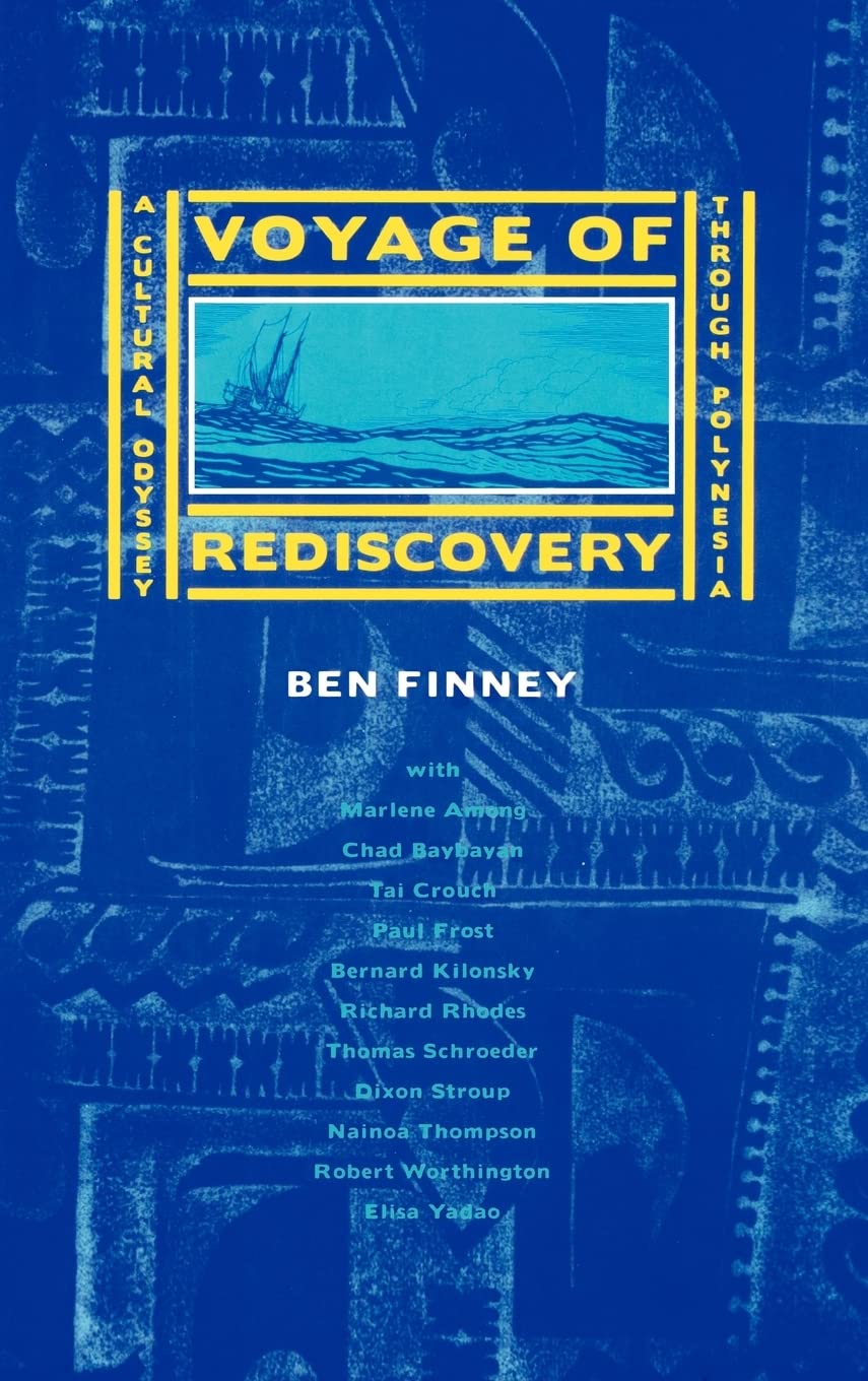 Voyage of Rediscovery: A Cultural Odyssey Through Polynesia Social Sciences