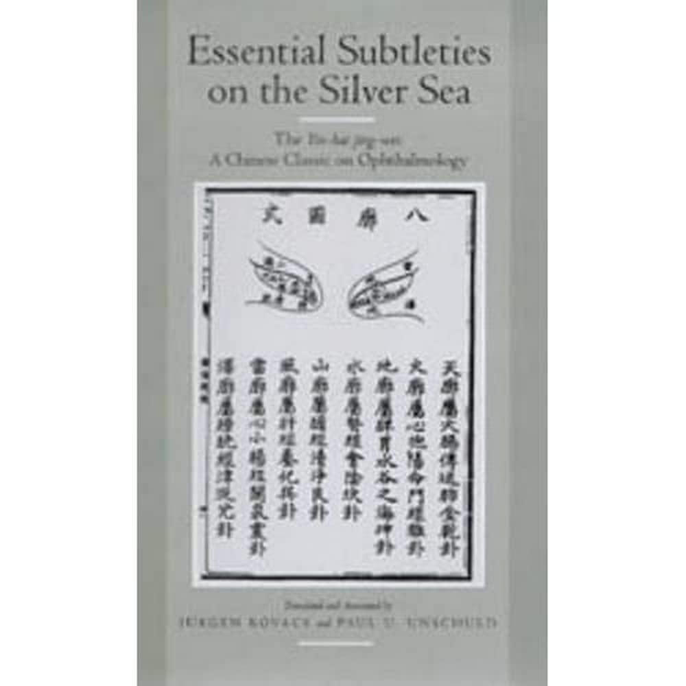 Kovacs, J: Essential Subtleties on the Silver Sea - The Yin- Medicine