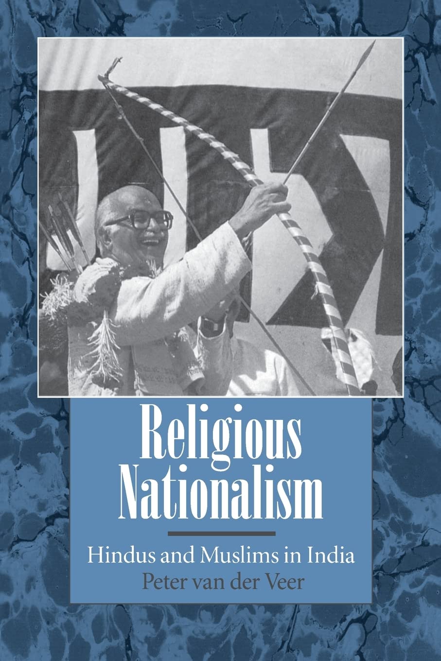 Veer, P: Religious Nationalism - Hindus & Muslims in India ( General education