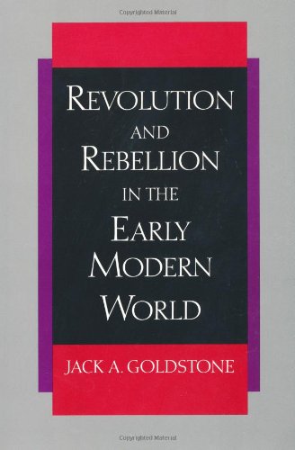 Revolution and Rebellion in the Early Modern World Social Sciences