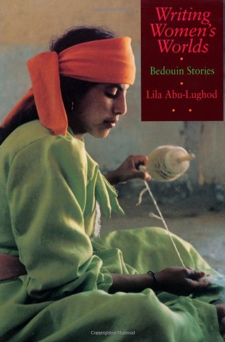 Writing Women's Worlds: Bedouin Stories Books