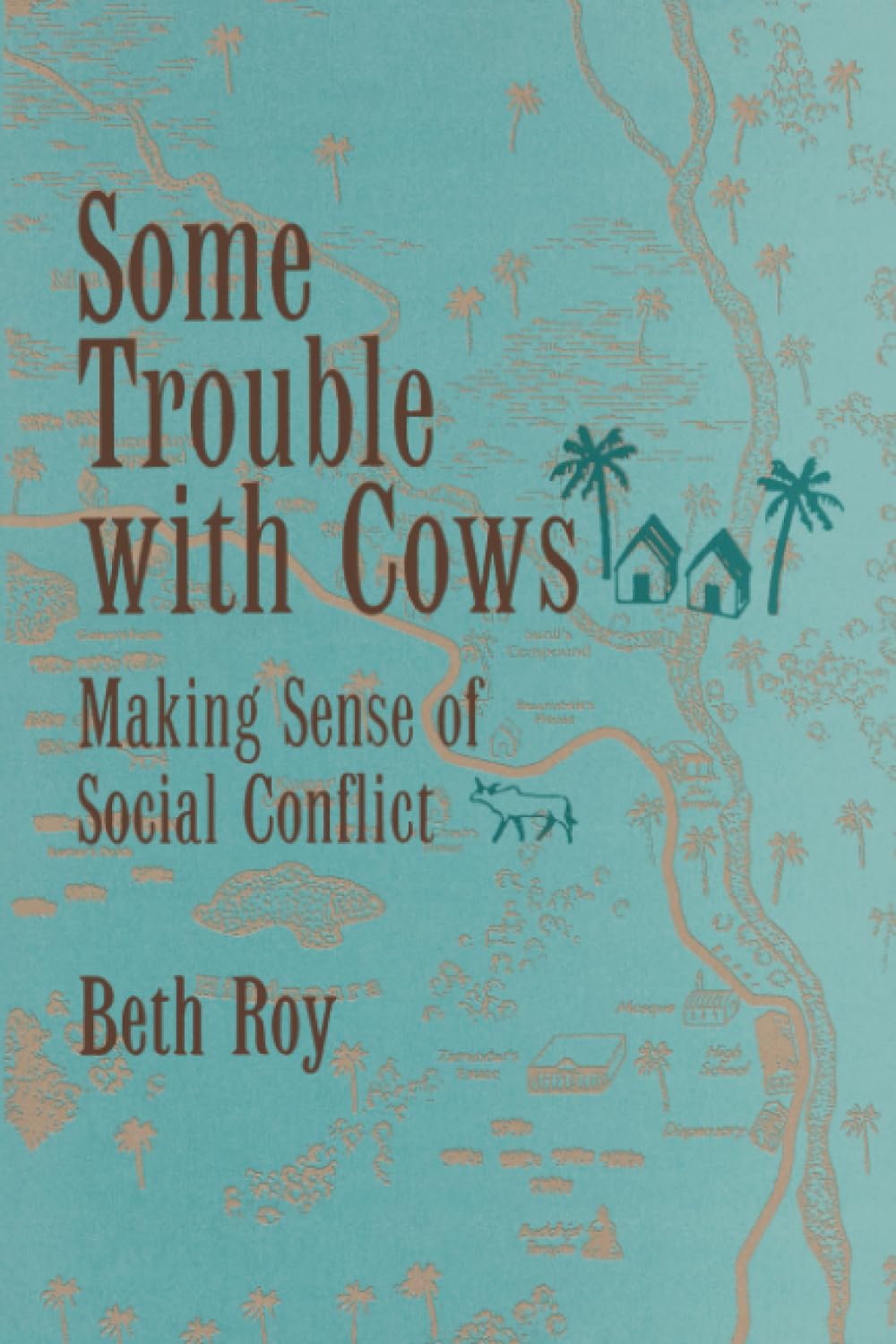 Some Trouble with Cows: Making Sense of Social Conflict Psychology