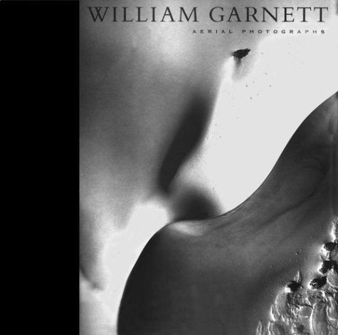 William Garnett: Aerial Photographs Architecture