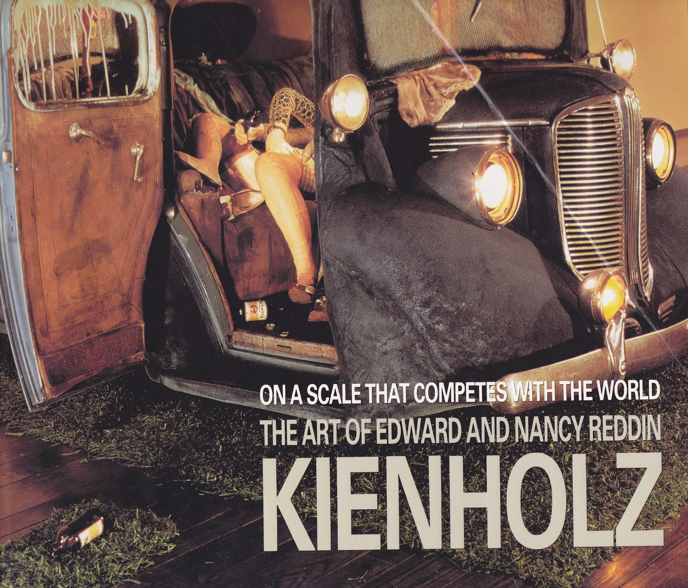 On a Scale that Competes with the World – The Art of Edward & Nancy Reddin Kienholz (Paper) book