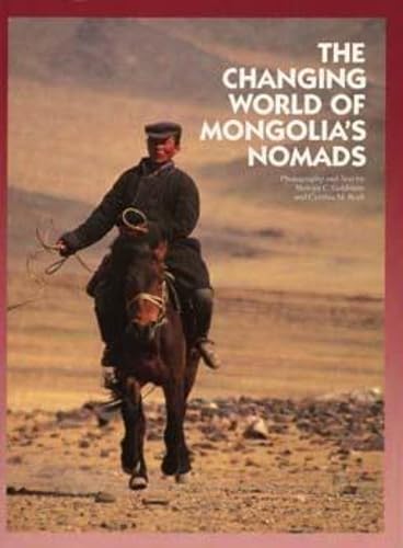 The Changing World of Mongolia's Nomads book