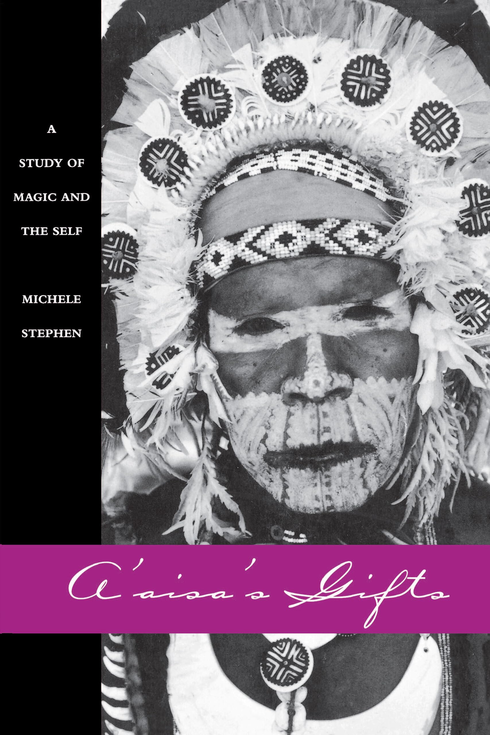 A'aisa's Gifts: A Study of Magic and the Self (Studies in Melanesian Anthropology, 13, Band 13) General education