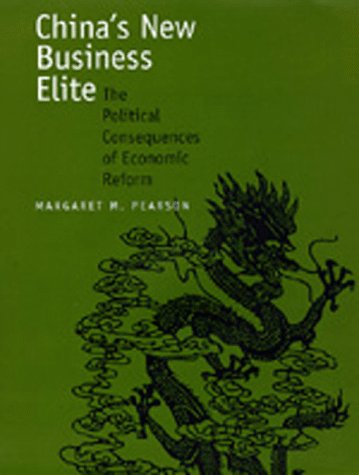 China's New Business Elite: The Political Consequences of Economic Reform General education