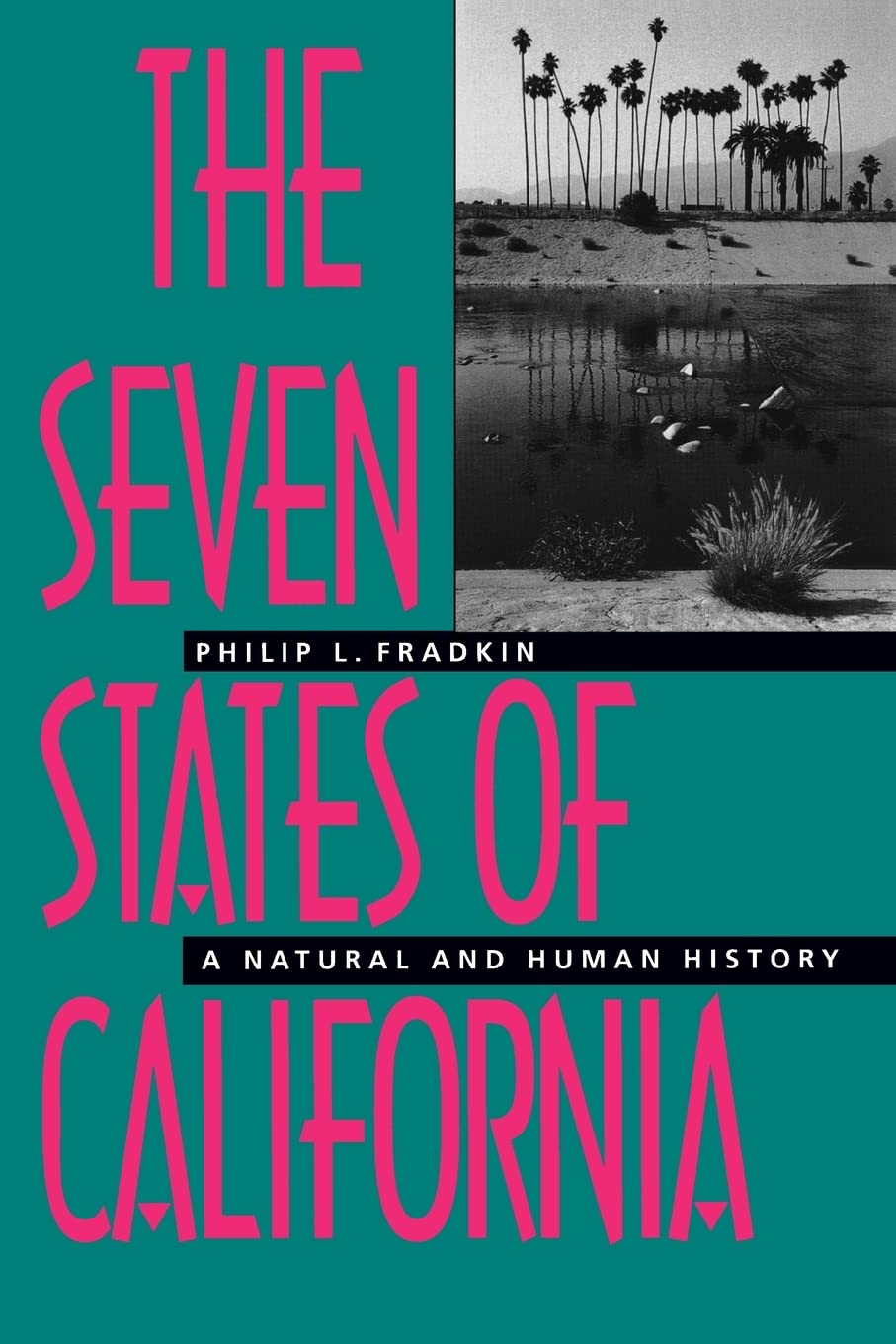 The Seven States of California: A Natural and Human History General education