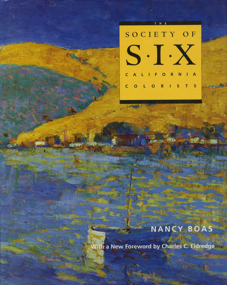 The Society of Six: California Colorists Arts & Music