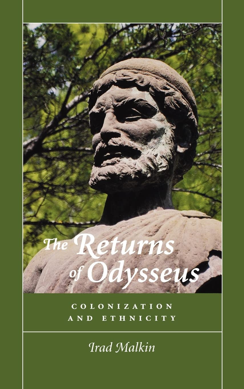 The Returns of Odysseus: Colonization and Ethnicity Books