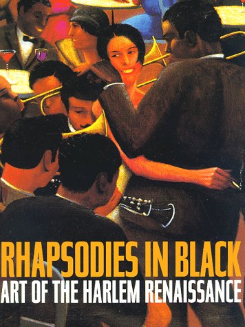 Rhapsodies in Black: Art of the Harlem Renaissance Books