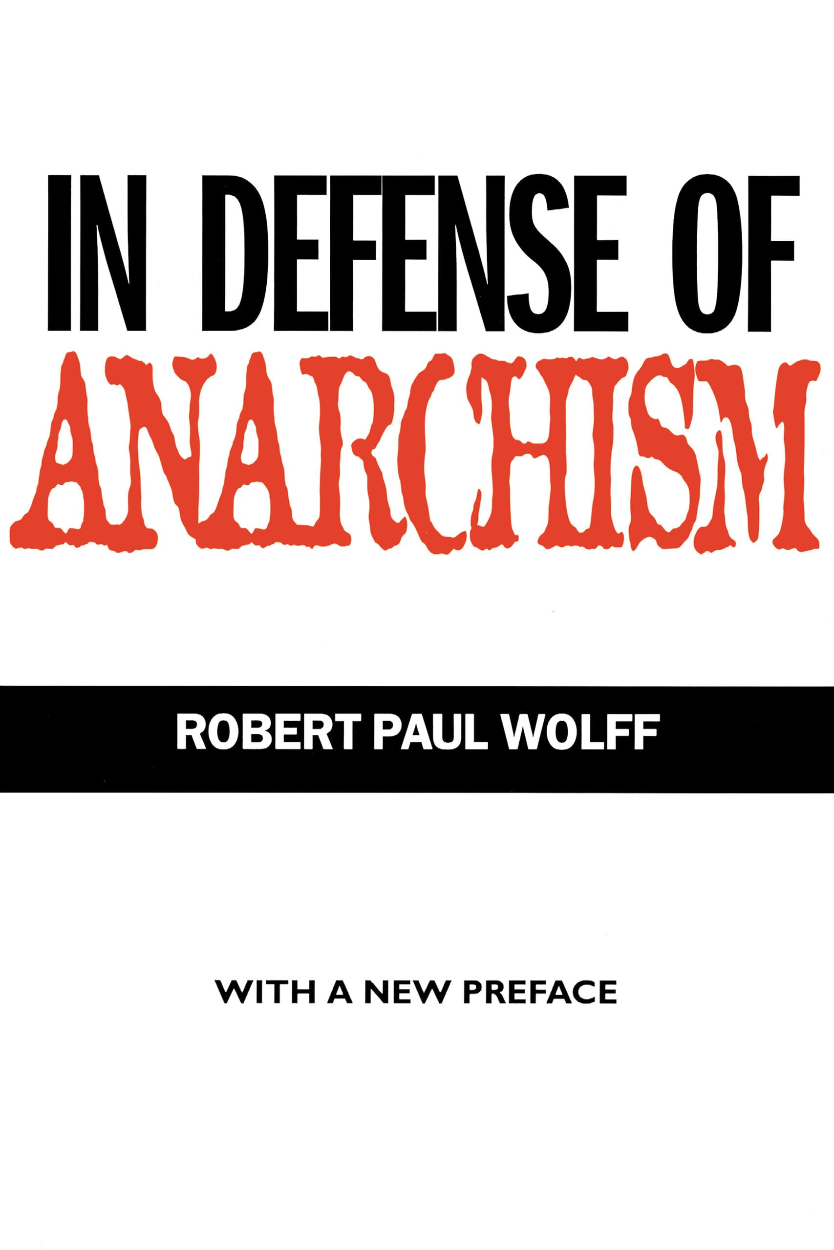 In Defense of Anarchism book