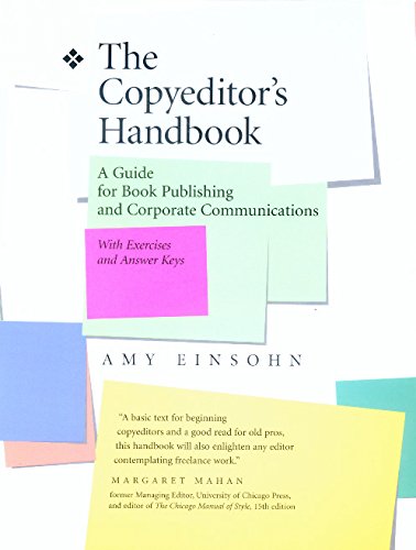 The Copyeditor's Handbook: A Guide for Book Publishing and Corporate Communications With Exercises and Answer Keys Social Sciences