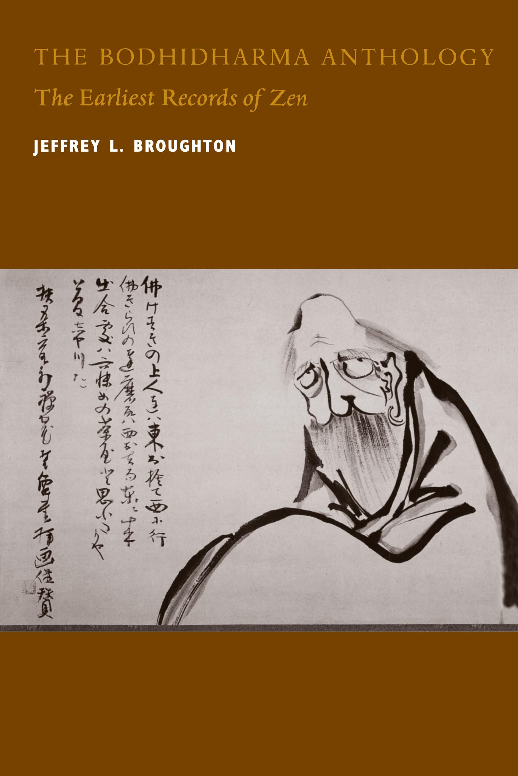 Broughton, J: The Bodhidharma Anthology Philosophy