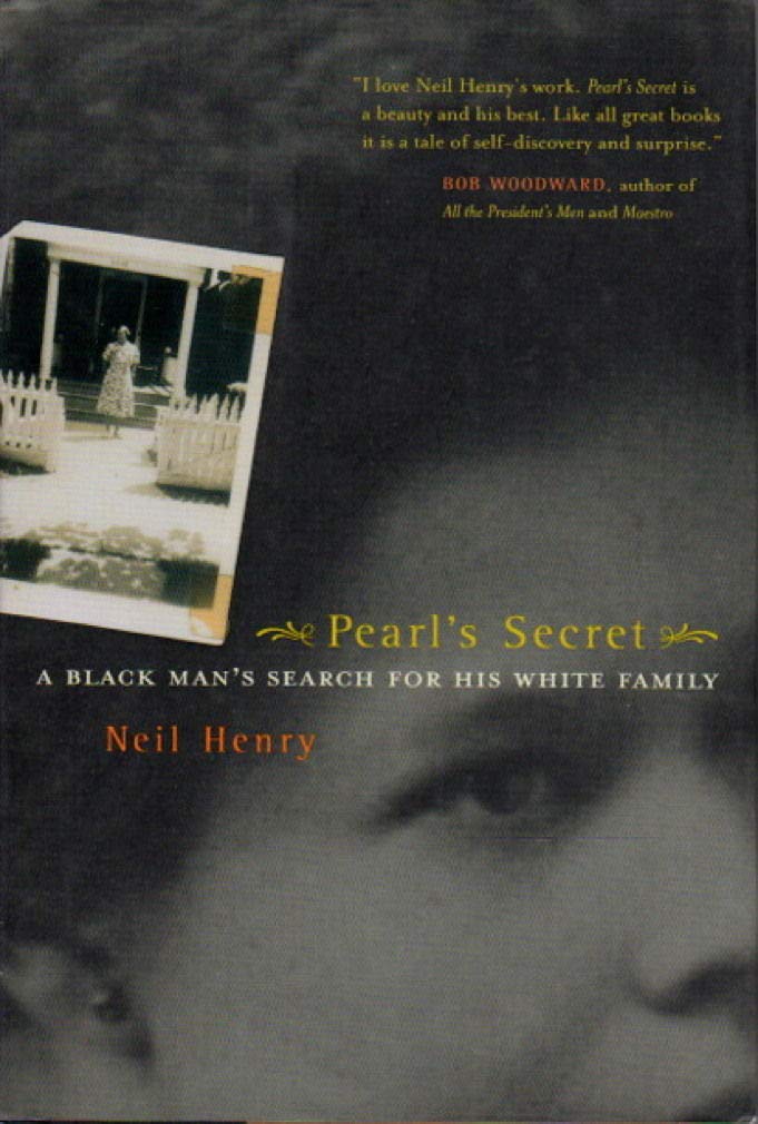 Pearl's Secret: A Black Man's Search for His White Family (The George Gund Foundation Imprint in African American Studies) Books