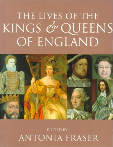 The Lives of the Kings & Queens of England Social Sciences