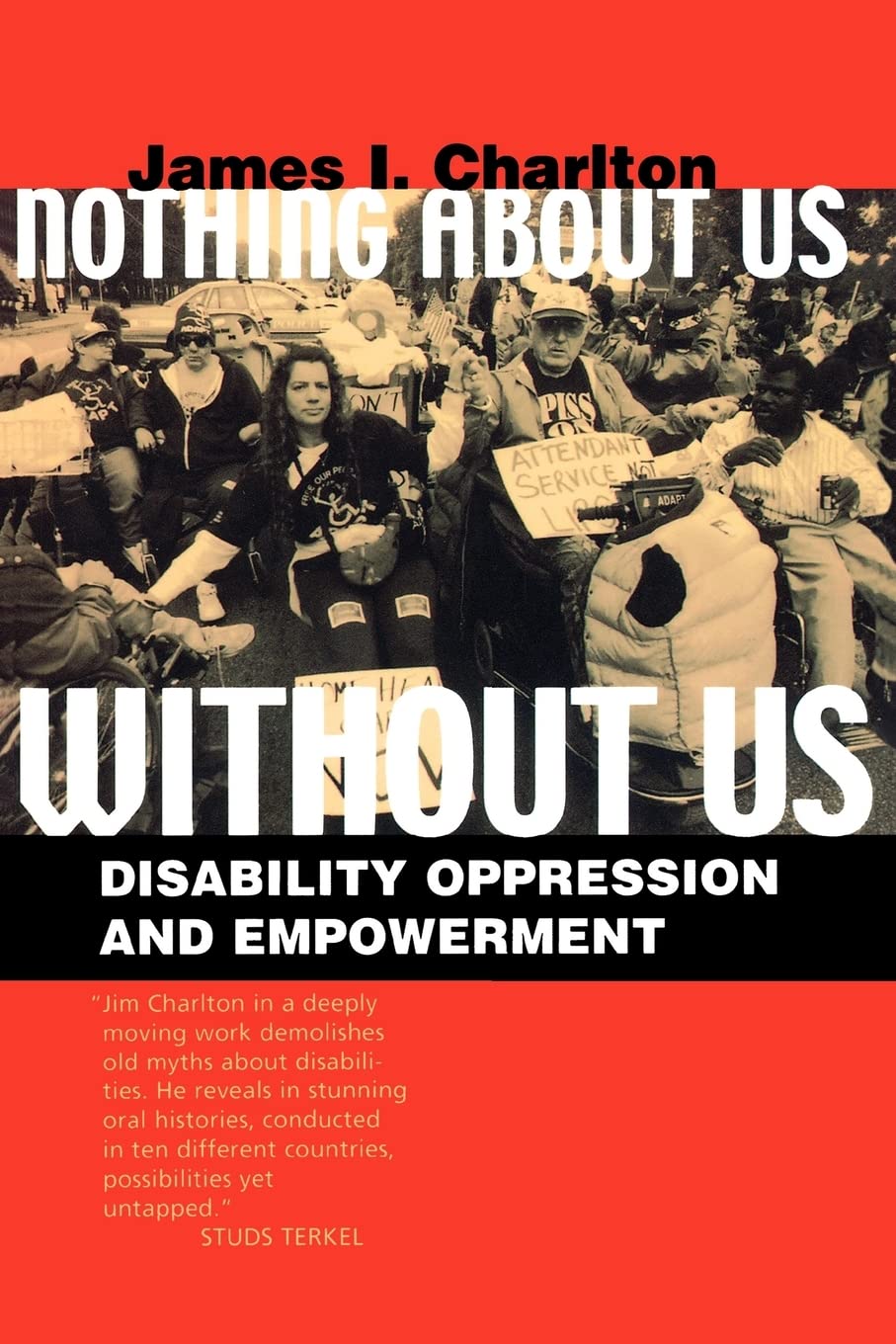 Nothing About Us Without Us: Disability Oppression and Empowerment Books