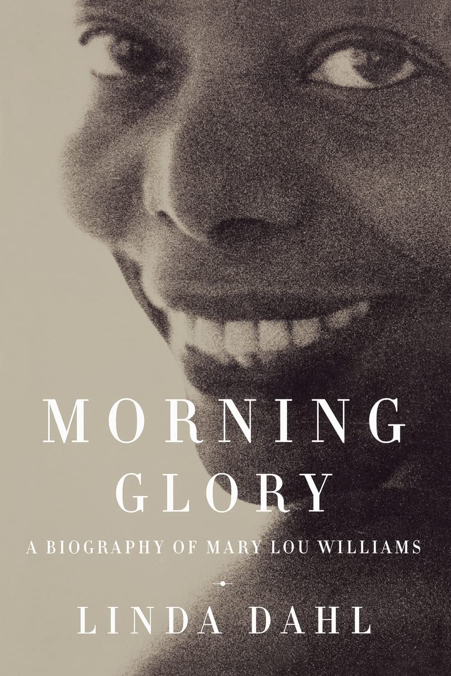 Morning Glory: A Biography of Mary Lou Williams Social Sciences