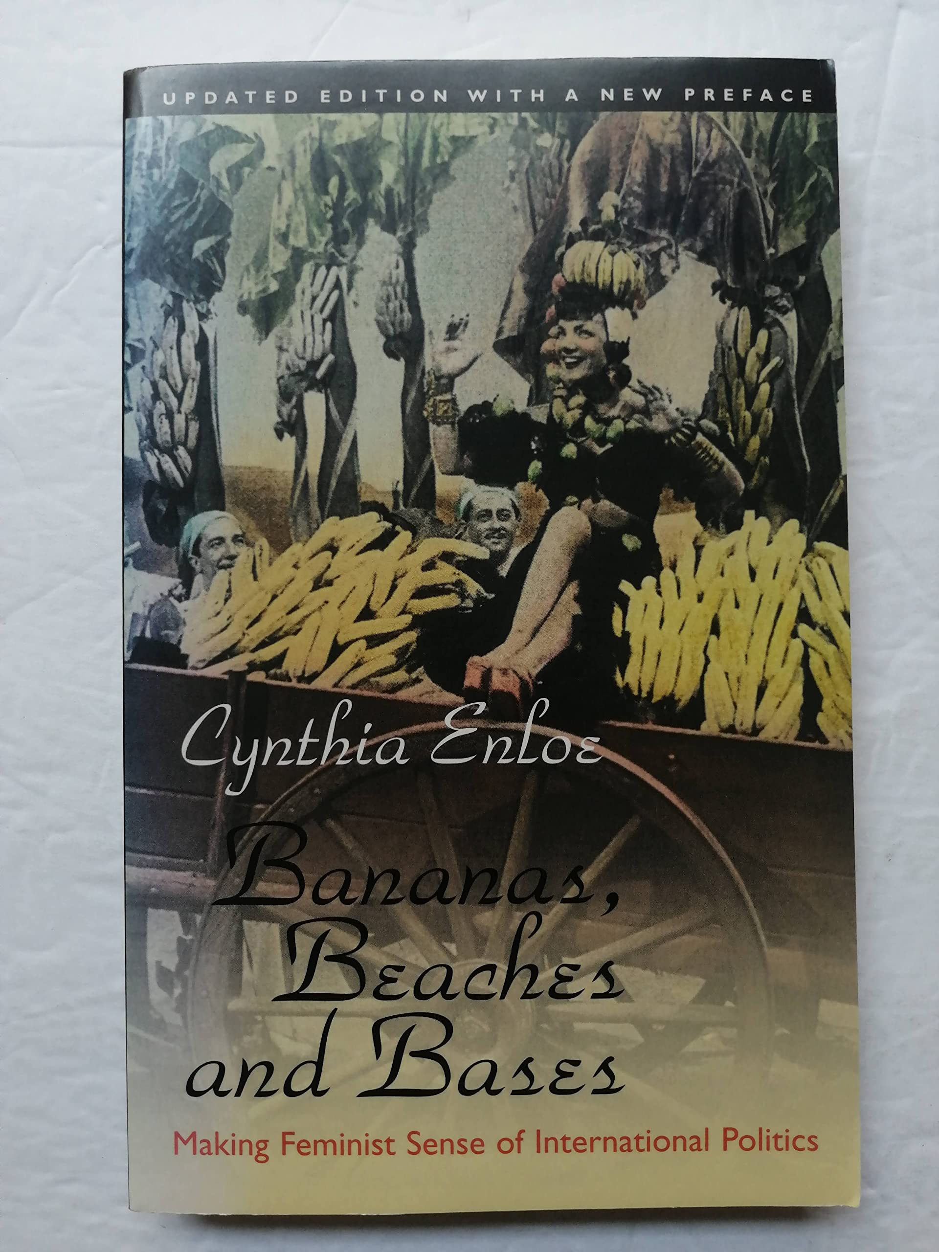 Banabas Beaches & Bases: Making Feminist Sense of International Politics Books