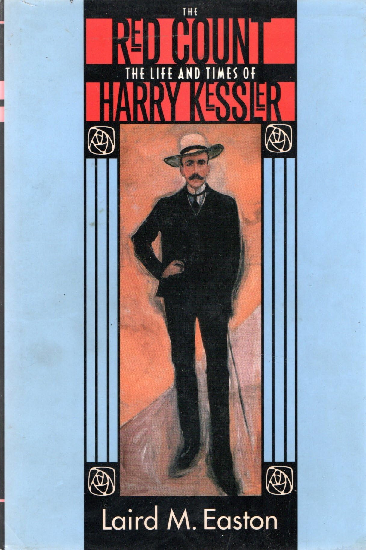 The Red Count: The Life and Times of Harry Kessler (Weimar and Now: German Cultural Criticism, Band 30) Memories