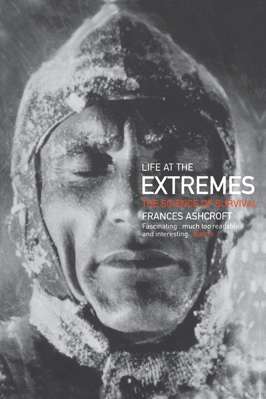 Life at the Extremes: The Science of Survival Medicine