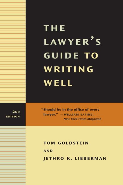 The Lawyer's Guide to Writing Well Law