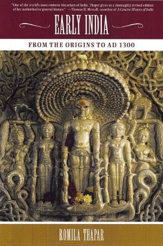 Early India: From the Origins to Ad 1300 Politics & History