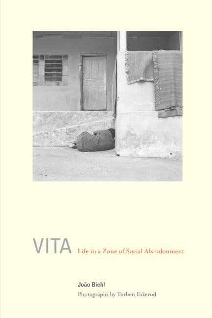 Vita: Life In A Zone Of Social Abandonment Books