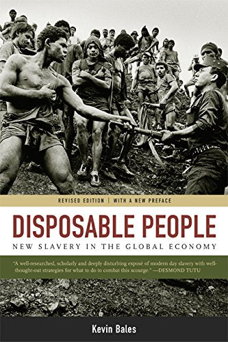 Disposable People: New Slavery in the Global Economy Law
