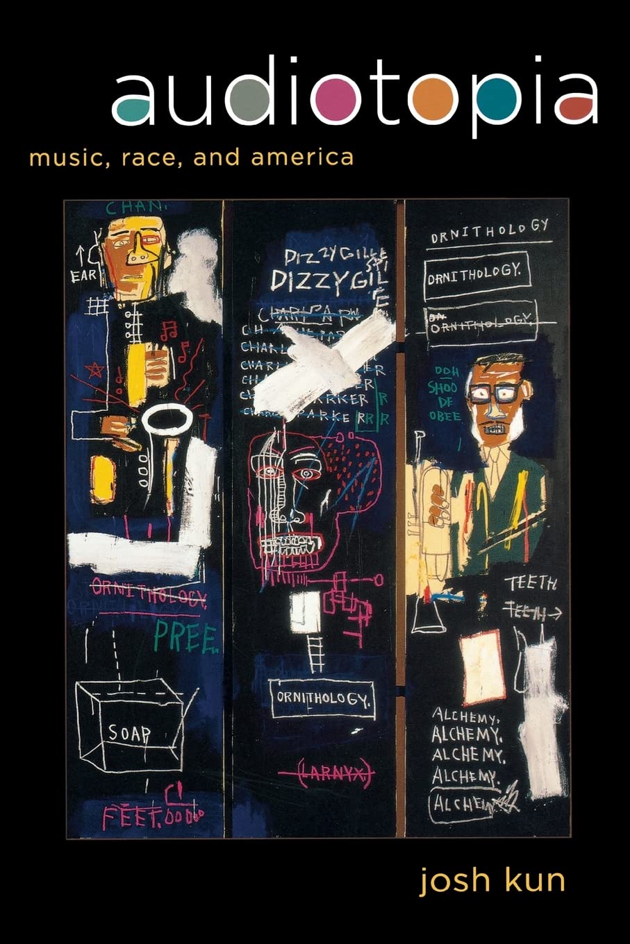 Audiotopia: Music, Race, and America (American Crossroads, 18, Band 18) Books