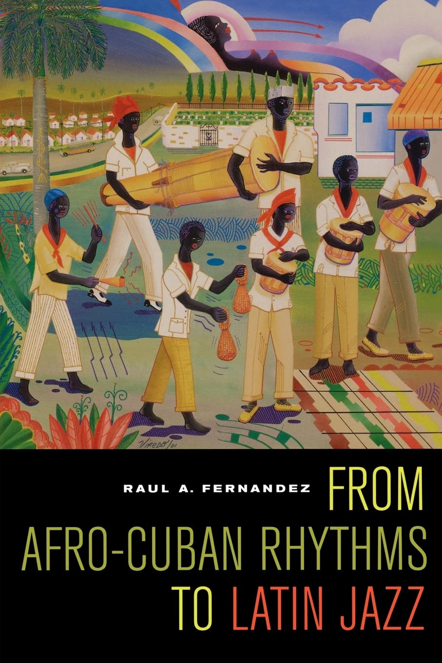 From Afro-Cuban Rhythms to Latin Jazz (Music of the African Diaspora): Volume 10 (Music of the African Diaspora, 10, Band 10) Arts & Music