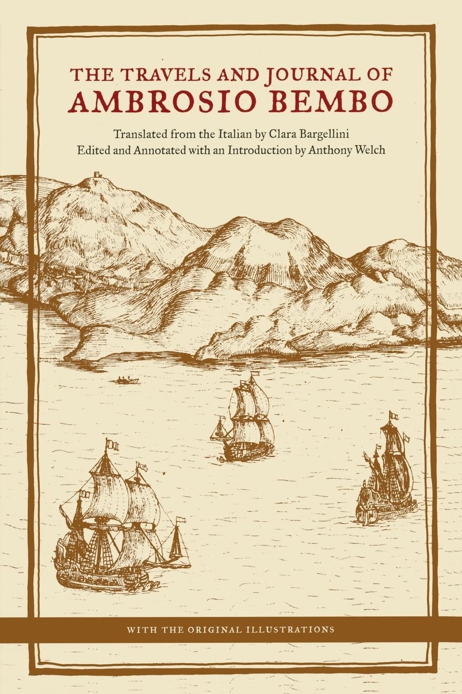 The Travels and Journal of Ambrosio Bembo Memories