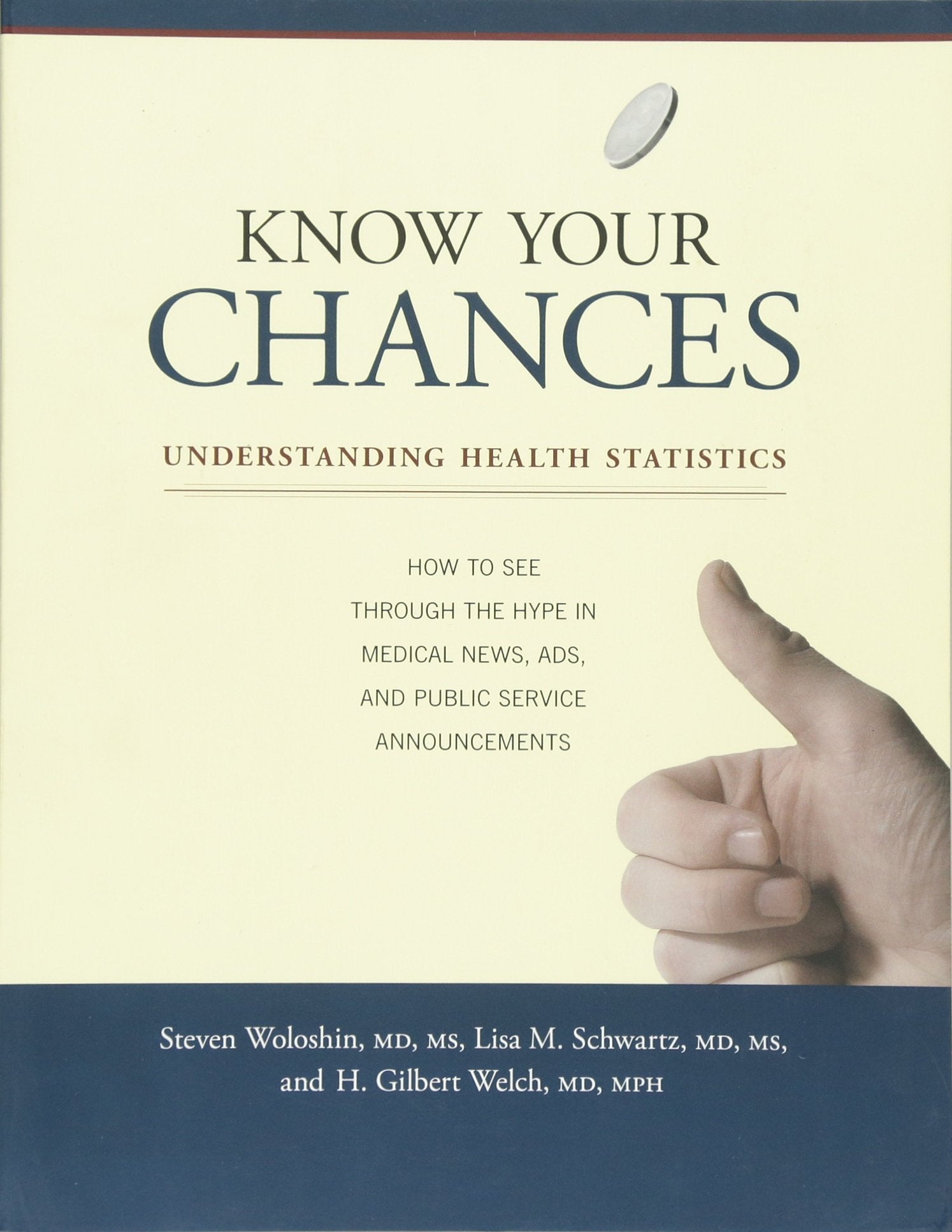 Woloshin, S: Know Your Chances Medicine