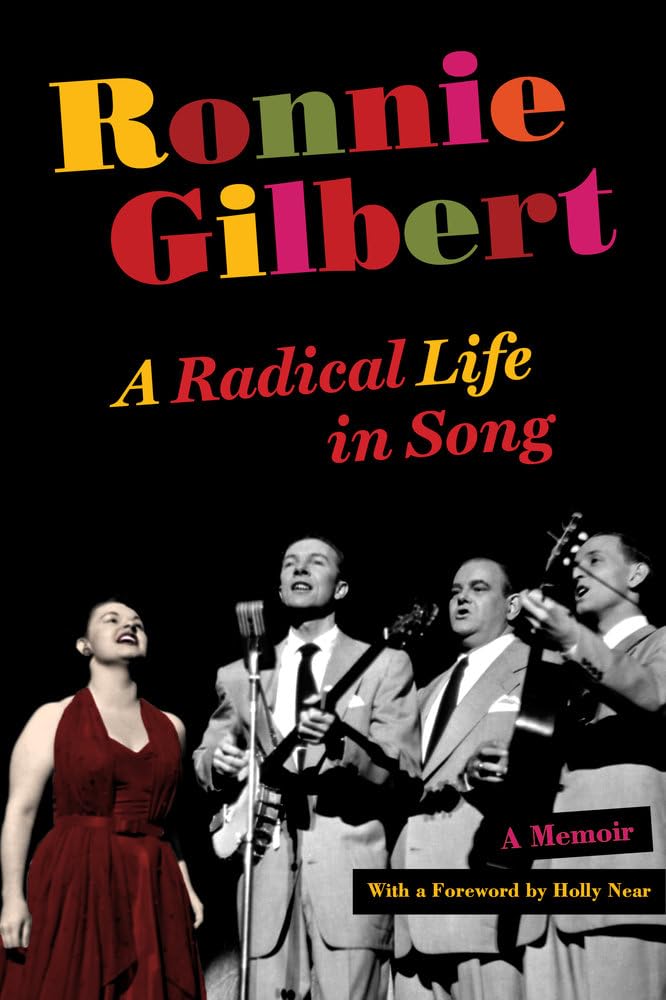 Ronnie Gilbert: A Radical Life in Song Memories