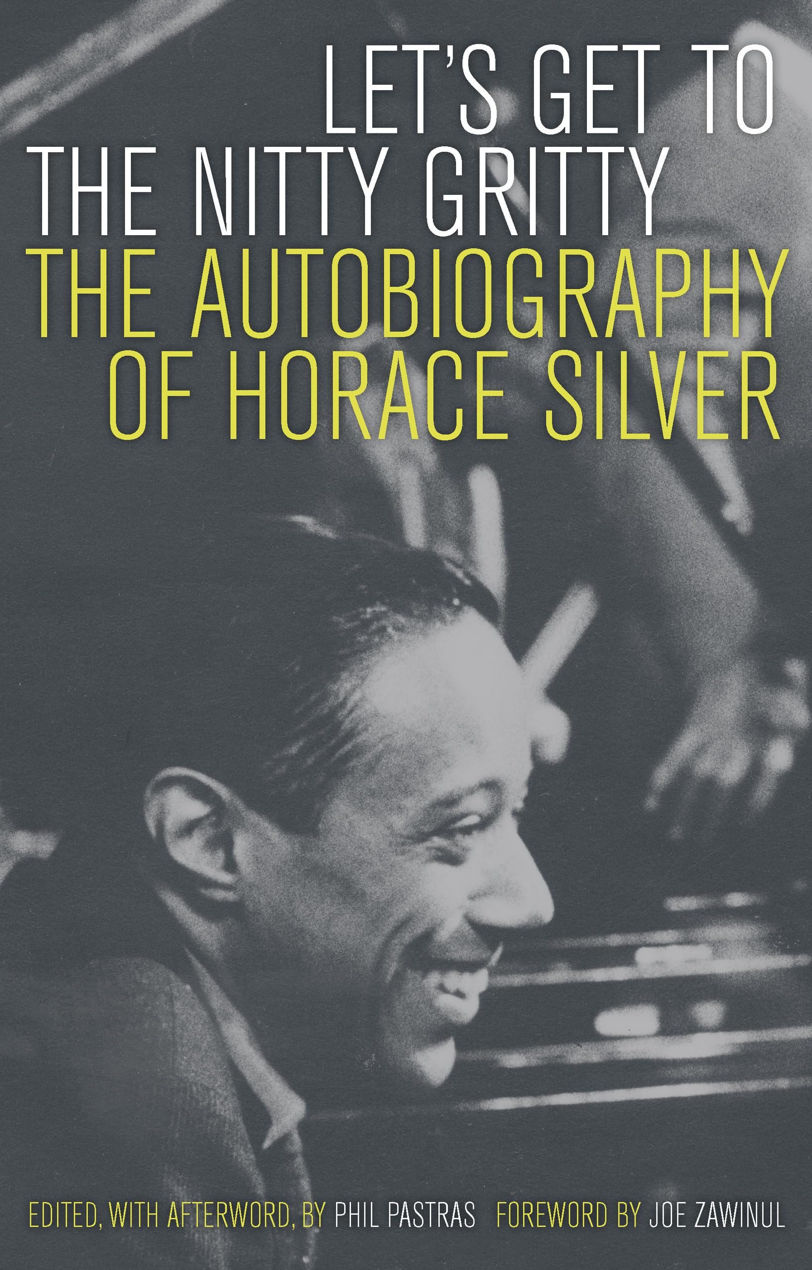 Let's Get to the Nitty Gritty: The Autobiography of Horace Silver Pop culture