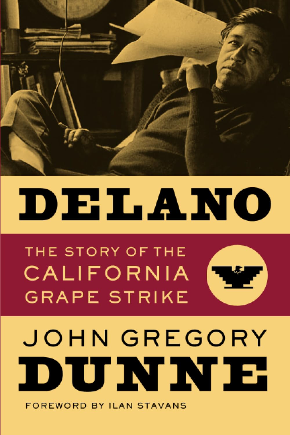Delano: The Story of the California Grape Strike Social Sciences
