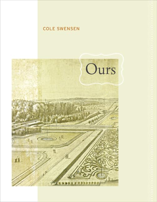 Ours: Volume 24 (New California Poetry, Band 24) Poetry