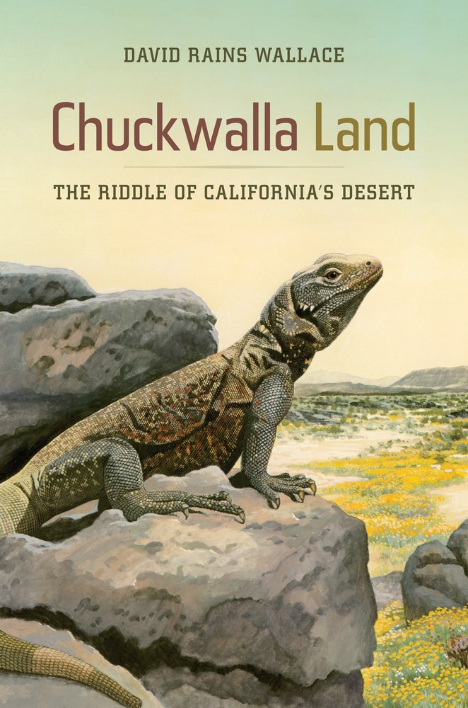 Chuckwalla Land: The Riddle of California's Desert Geology & Geography