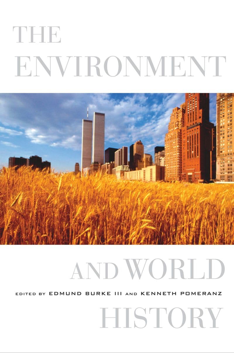 The Environment and World History (California World History Library, Band 9) Mathematics
