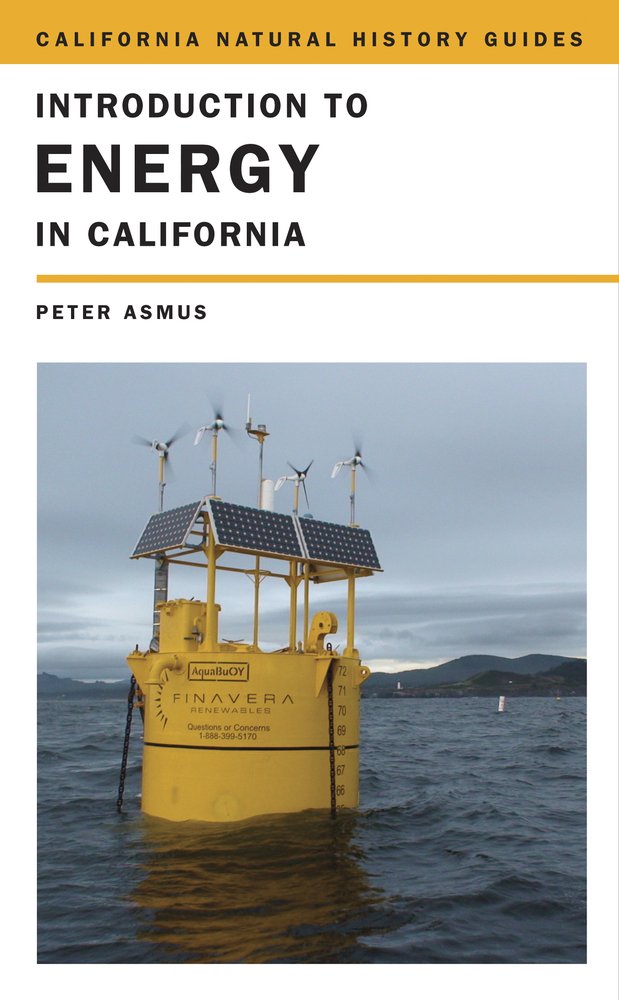 Introduction to Energy in California (California Natural History Guides, Band 97) Business, Finance & Career