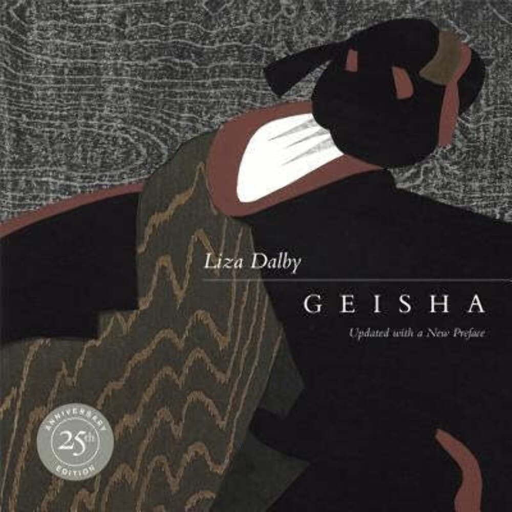 Geisha: 25th Anniversary Edition, Updated with a New Preface Books