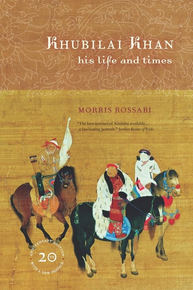 Khubilai Khan: His Life and Times book