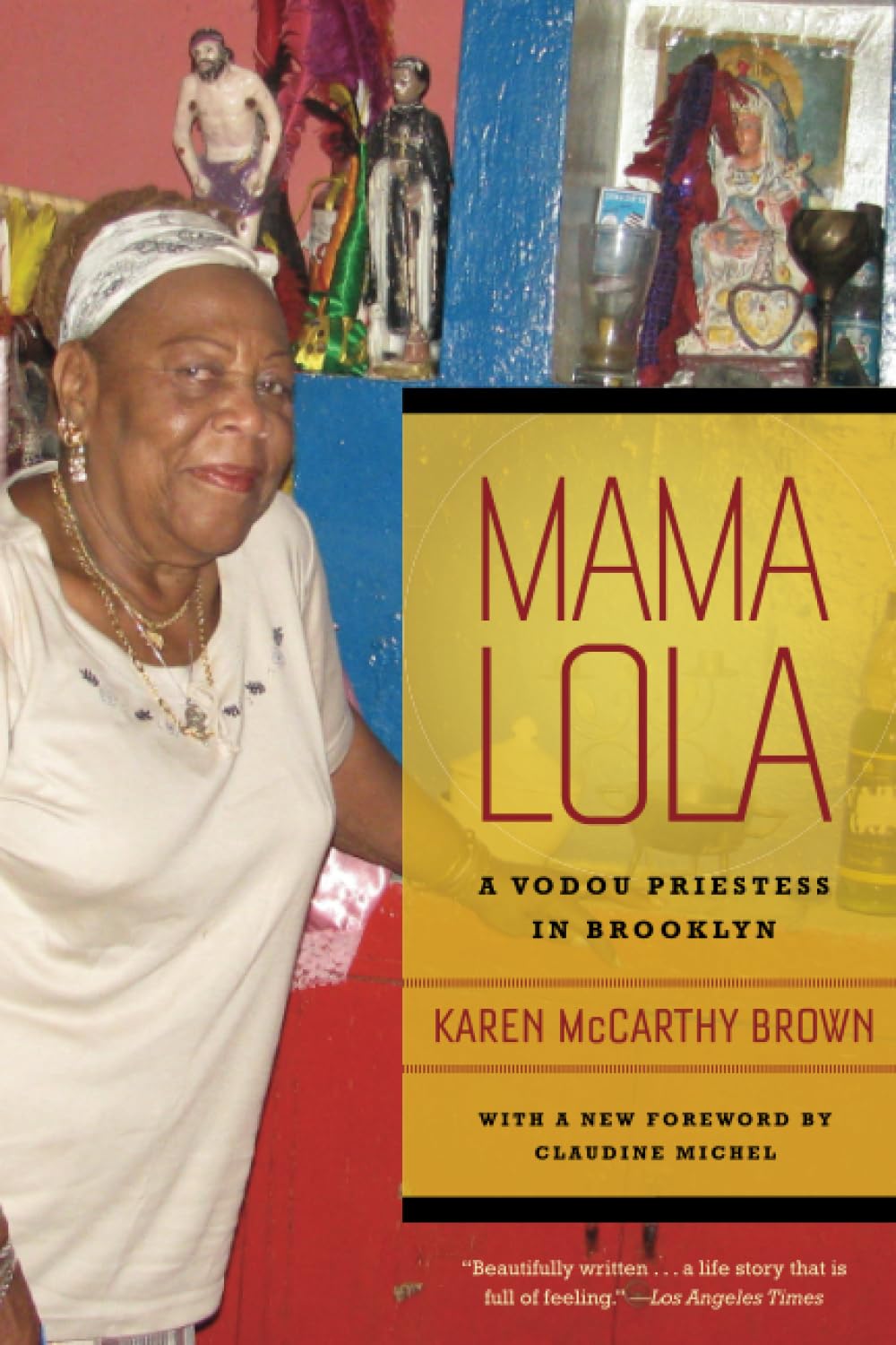 Brown, K: Mama Lola - A Vodou Priestess in Brooklyn General education