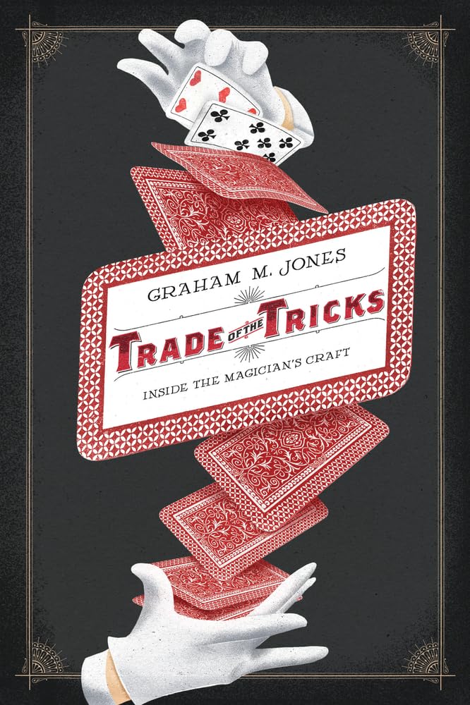 Trade of the Tricks: Inside the Magician's Craft book