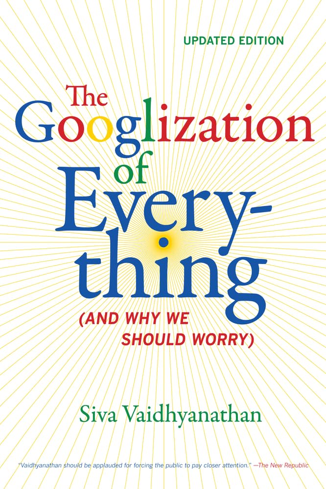 Product Image: The Googlization of Everything
