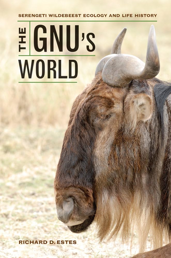 The Gnu's World: Serengeti Wildebeest Ecology and Life History Mathematics