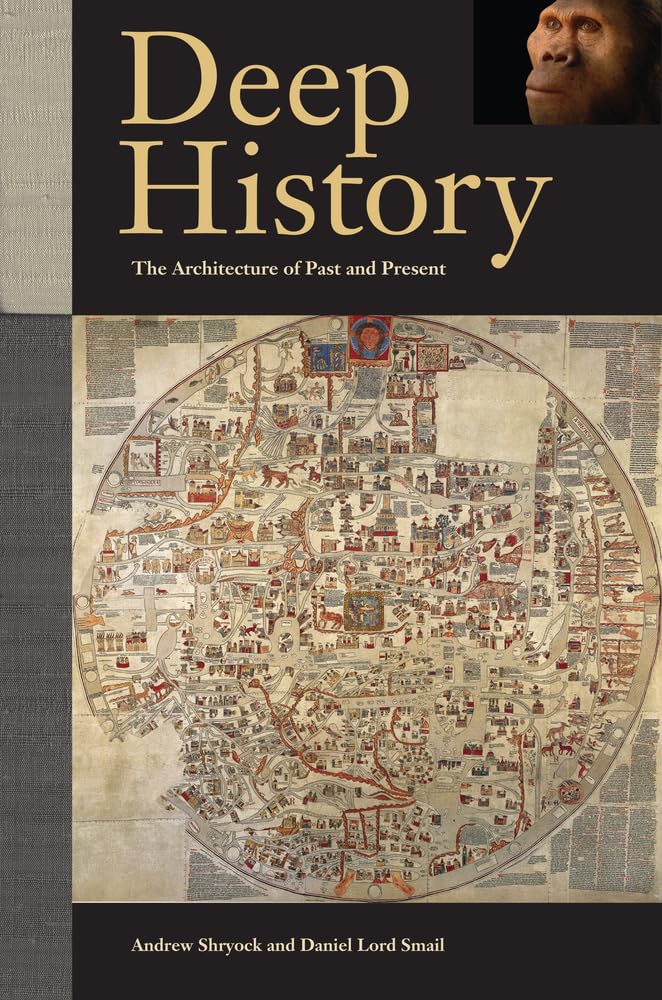 Deep History: The Architecture of Past and Present General education